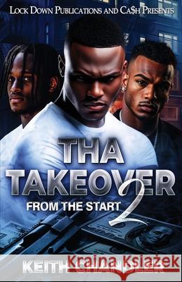 Tha Takeover 2 Keith Chandler 9781965448793 Lock Down Publications