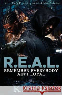 R.E.A.L. Keese 9781965448816 Lock Down Publications