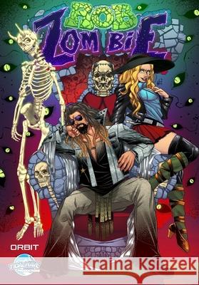 Orbit: Rob Zombie Michael Frizell Lucy Fidelis 9781965464915 Tidalwave Productions