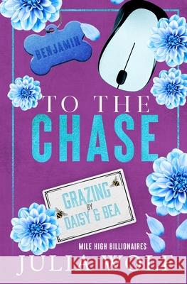 To The Chase Julia Wolf 9781965473153