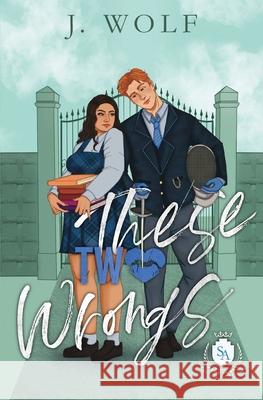 These Two Wrongs J. Wolf 9781965473177 Little Bird Publishing