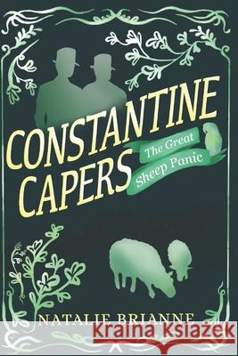 The Great Sheep Panic: From Constantine's Casebook Natalie Brianne 9781965477991 Searose Press