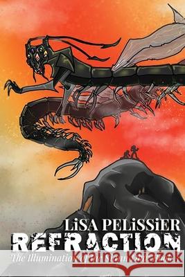 Refraction Lisa Pelissier Helen Holmes 9781965521052 Sneakerblossom Books