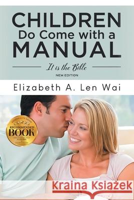Children Do Come with a Manual Elizabeth Le 9781965552582 Bookwrights House