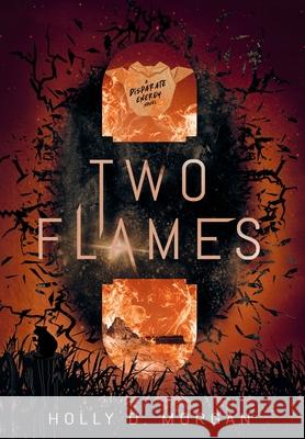 Two Flames Holly D. Morgan 9781965607039 Red Berry Press LLC