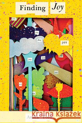 Finding Joy Anika Toro 9781965740057 Meerkat Press