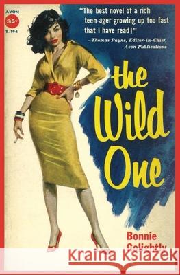 The Wild One Bonnie Golightly 9781965751169 Giant Books