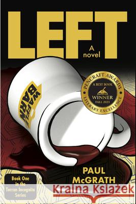 Left Paul McGrath 9781965766026 Stoney Creek Publishing Group