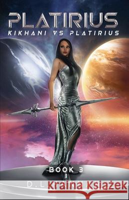 JanIus: Platirius vs JanIus Book III D. L. Hannah 9781965798225 D.L. Hannah