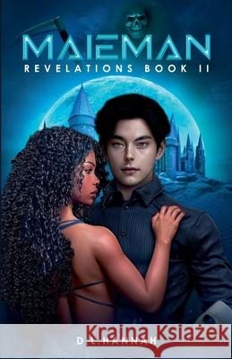 Maieman: Revelations Book II D. L. Hannah 9781965798317 D.L. Hannah