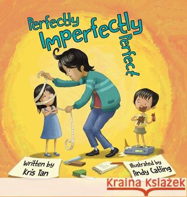 Perfectly Imperfectly Perfect Tan                                      Andy Catling 9781965833094 Empty City Books