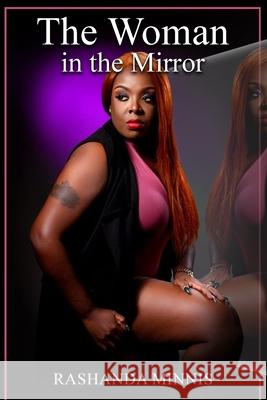 Woman in the Mirror Rashanda Minnis 9781965835623