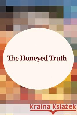 The Honeyed Truth Sandra Orchard Guideposts 9781965859933 Guideposts