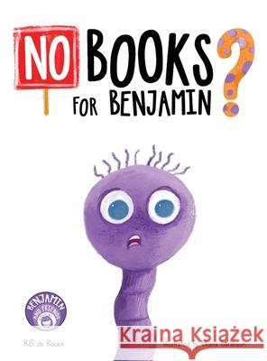 No Books For Benjamin R. G. d Uliana Barabash 9781965873007 Globetrotter Stories