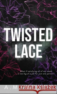 Twisted Lace A. M. McCoy 9781965903148 A.M. McCoy Books