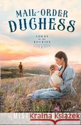 Mail-Order Duchess Misty M. Beller 9781965918364