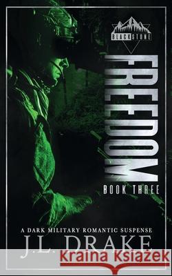 Freedom J. L. Drake 9781965946541 J.L. Drake