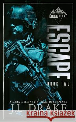 Escape J. L. Drake 9781965946589 J.L. Drake