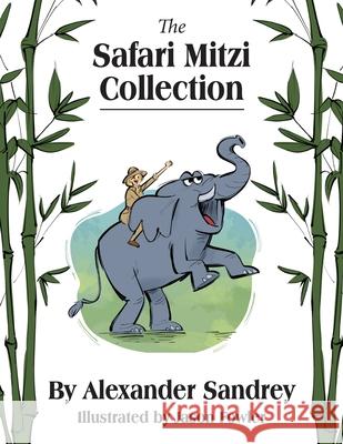 The Safari Mitzi Collection Alexander Sandrey Jason Fowler 9781965950234