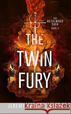 The Twin Fury Jeremy Thomas Fuller 9781965990278