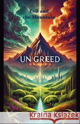 Evil and the Mountain Ungreed Esme Mees 9781966014034