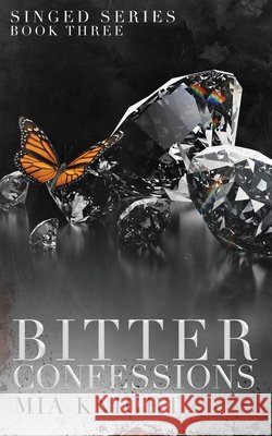 Bitter Confessions Mia Knight 9781966020134