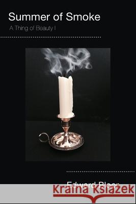Summer of Smoke Edward Bloor 9781966196464