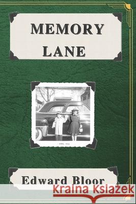 Memory Lane Edward Bloor 9781966196495