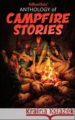 Anthology of Campfire Stories Xtina Marie 9781966296140