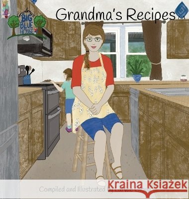 Grandma's Recipes Lanae Cloud 9781966299110