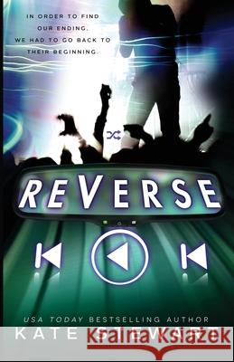 Reverse Kate Stewart 9781966332046 Kls Press