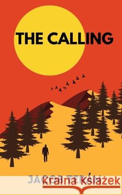 The Calling Jake Teran 9781966337089