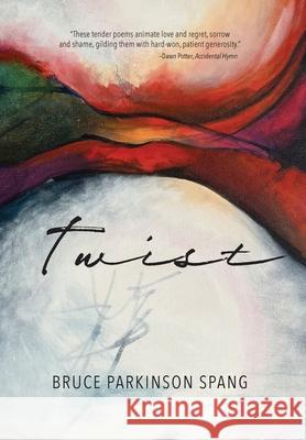 Twist Bruce Parkinson Spang 9781966343363 Warren Publishing, Inc
