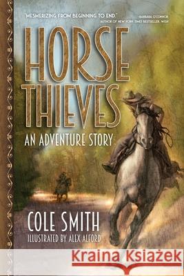 Horse Thieves Cole Smith 9781966343523 Warren Publishing, Inc