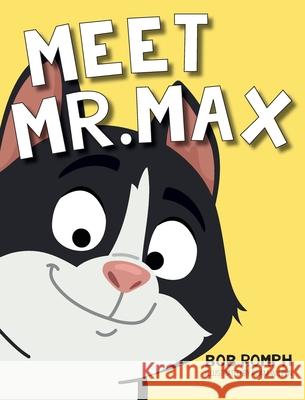 Meet Mr. Max Bob Romph 9781966343639 Warren Publishing, Inc