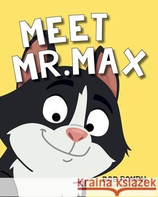 Meet Mr. Max Bob Romph 9781966343646 Warren Publishing, Inc