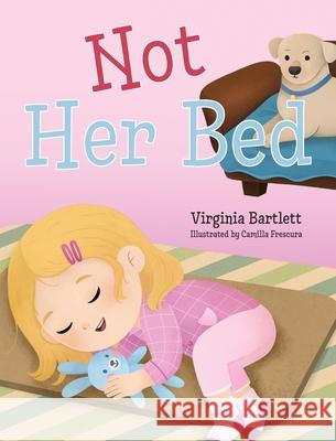 Not Her Bed Virginia Bartlett Camilla Frescura 9781966343912