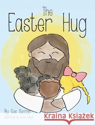 The Easter Hug Gus Succop 9781966343998 Warren Publishing, Inc