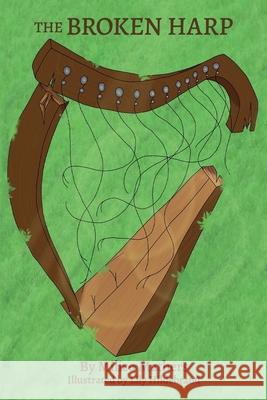 The Broken Harp Milico Mathers 9781966382690