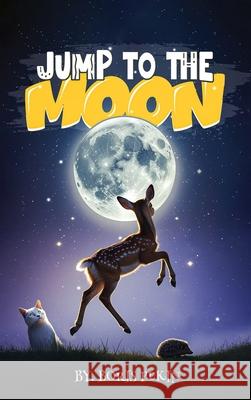 Jump to the Moon Boris Pukin 9781966418245 Expert eBook Publishing