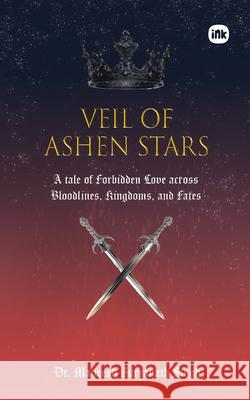 Veil of Ashen Stars Maneesh Suryanath Singh 9781966421474
