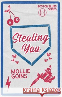 Stealing You Mollie Goins 9781966488071