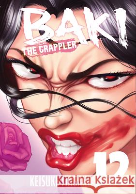 Baki The Grappler (Perfect Edition) Vol. 12 Keisuke Itagaki 9781966523147 Kodama