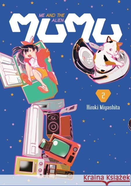 Me and the Alien Mumu Vol.2 Hiroki Miyashita 9781966523192