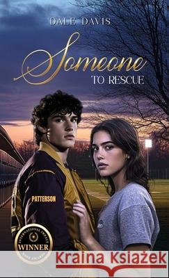 Someone to Rescue Dale Davis 9781966534082 Native Book Publishing