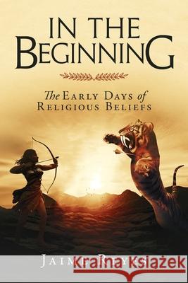 In the Beginning Jaime Reyes 9781966540304