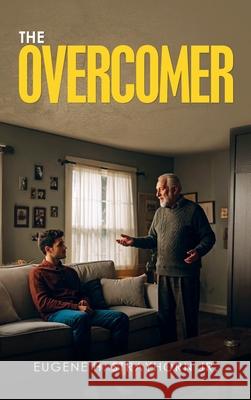The Overcomer Eugene Strayhorn 9781966540427
