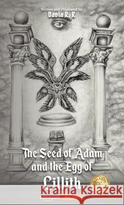 The Seed of Adam and the Egg of Lillith Davia R 9781966565390 NY Book Publishers
