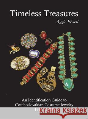 Timeless Treasures Aggie Elwell 9781966607083 Onion River Press