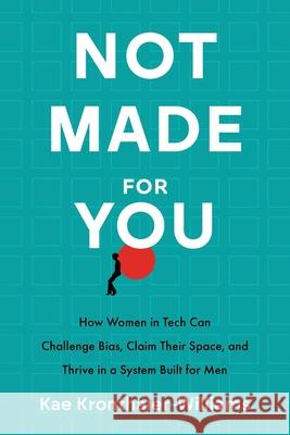 Not Made for You Kae Kronthaler-Williams 9781966629887 River Grove Books
